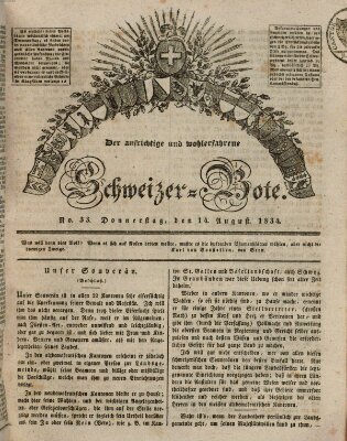 Der aufrichtige und wohlerfahrene Schweizer-Bote (Der Schweizer-Bote) Donnerstag 14. August 1834