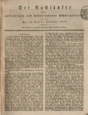 Der aufrichtige und wohlerfahrene Schweizer-Bote (Der Schweizer-Bote) Dienstag 11. Februar 1834