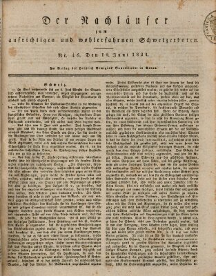 Der aufrichtige und wohlerfahrene Schweizer-Bote (Der Schweizer-Bote) Dienstag 10. Juni 1834