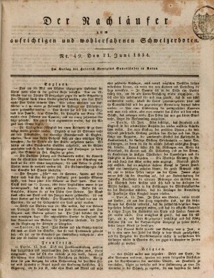 Der aufrichtige und wohlerfahrene Schweizer-Bote (Der Schweizer-Bote) Samstag 21. Juni 1834