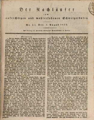 Der aufrichtige und wohlerfahrene Schweizer-Bote (Der Schweizer-Bote) Samstag 2. August 1834