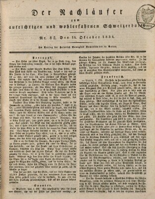 Der aufrichtige und wohlerfahrene Schweizer-Bote (Der Schweizer-Bote) Dienstag 14. Oktober 1834