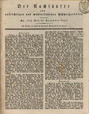 Der aufrichtige und wohlerfahrene Schweizer-Bote (Der Schweizer-Bote) Dienstag 23. Dezember 1834