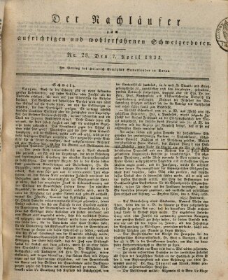 Der aufrichtige und wohlerfahrene Schweizer-Bote (Der Schweizer-Bote) Dienstag 7. April 1835