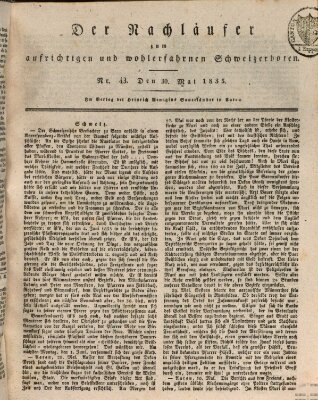 Der aufrichtige und wohlerfahrene Schweizer-Bote (Der Schweizer-Bote) Samstag 30. Mai 1835