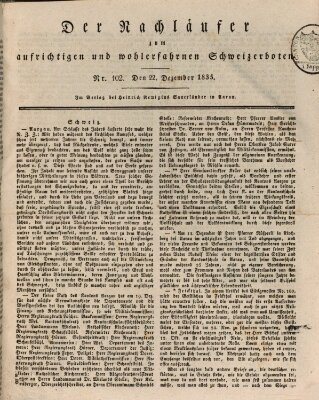 Der aufrichtige und wohlerfahrene Schweizer-Bote (Der Schweizer-Bote) Dienstag 22. Dezember 1835