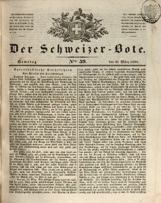 Der Schweizer-Bote Samstag 31. März 1838