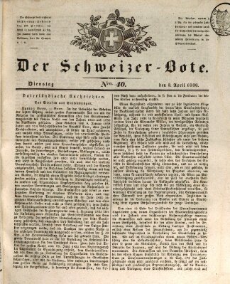 Der Schweizer-Bote Dienstag 3. April 1838