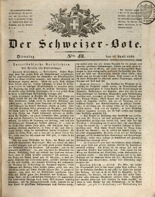 Der Schweizer-Bote Dienstag 10. April 1838
