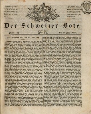 Der Schweizer-Bote Dienstag 26. Juni 1838