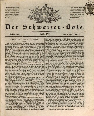 Der Schweizer-Bote Dienstag 3. Juli 1838