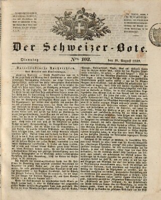 Der Schweizer-Bote Dienstag 28. August 1838