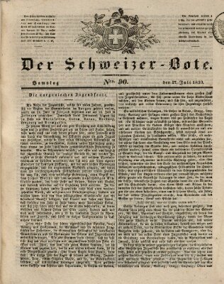 Der Schweizer-Bote Samstag 27. Juli 1839