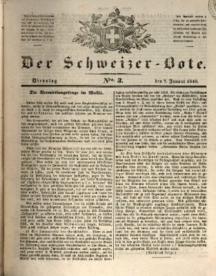 Der Schweizer-Bote Dienstag 7. Januar 1840