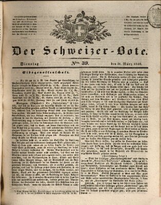 Der Schweizer-Bote Dienstag 31. März 1840