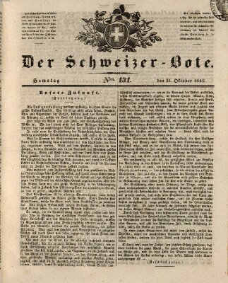 Der Schweizer-Bote Samstag 31. Oktober 1840