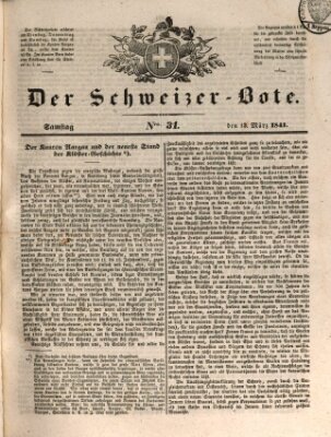 Der Schweizer-Bote Samstag 13. März 1841