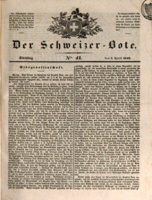 Der Schweizer-Bote Dienstag 6. April 1841