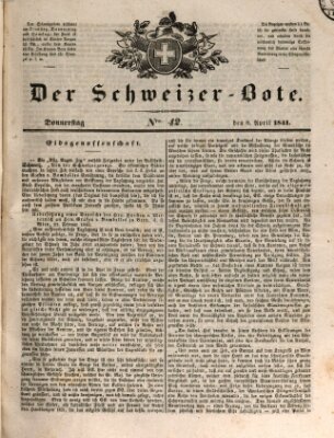 Der Schweizer-Bote Donnerstag 8. April 1841