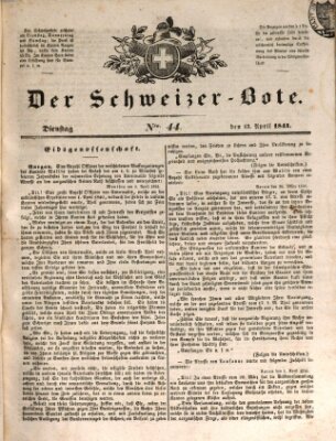 Der Schweizer-Bote Dienstag 13. April 1841