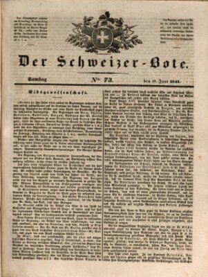 Der Schweizer-Bote Samstag 19. Juni 1841