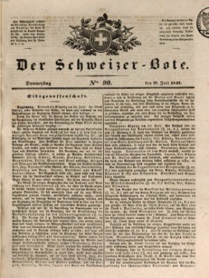 Der Schweizer-Bote Donnerstag 29. Juli 1841