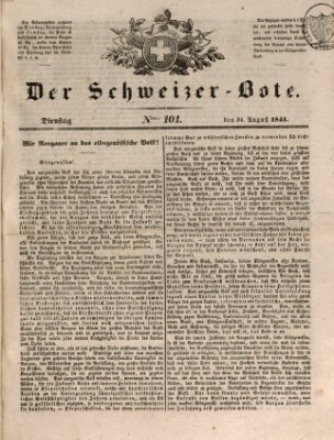 Der Schweizer-Bote Dienstag 24. August 1841