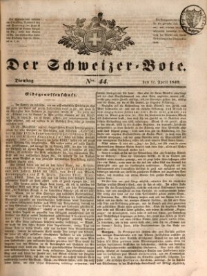 Der Schweizer-Bote Dienstag 12. April 1842