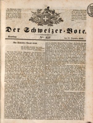 Der Schweizer-Bote Samstag 31. Dezember 1842