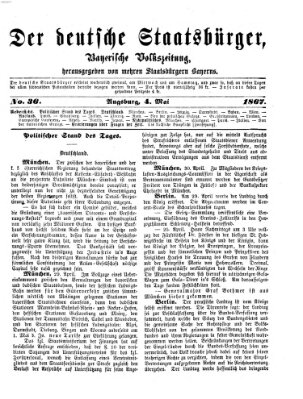 Der deutsche Staatsbürger Samstag 4. Mai 1867