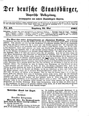 Der deutsche Staatsbürger Samstag 25. Mai 1867