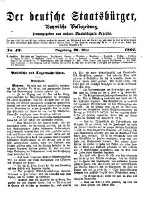 Der deutsche Staatsbürger Mittwoch 29. Mai 1867