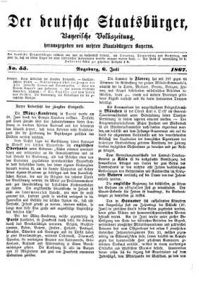 Der deutsche Staatsbürger Samstag 6. Juli 1867