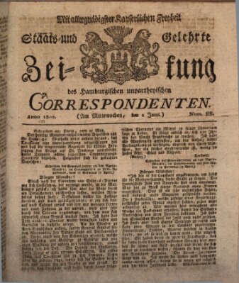 Staats- und gelehrte Zeitung des Hamburgischen unpartheyischen Correspondenten Mittwoch 2. Juni 1802