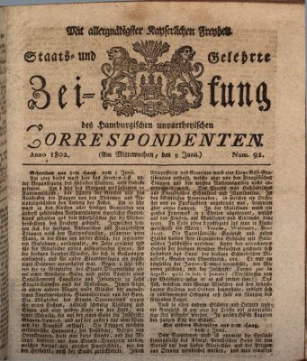 Staats- und gelehrte Zeitung des Hamburgischen unpartheyischen Correspondenten Mittwoch 9. Juni 1802