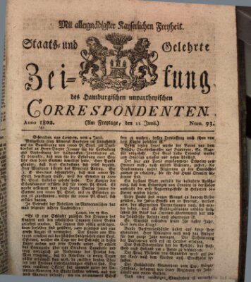 Staats- und gelehrte Zeitung des Hamburgischen unpartheyischen Correspondenten Freitag 11. Juni 1802