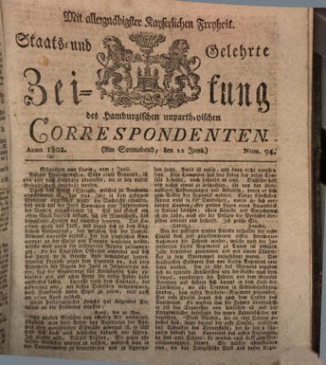 Staats- und gelehrte Zeitung des Hamburgischen unpartheyischen Correspondenten Samstag 12. Juni 1802