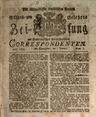 Staats- und gelehrte Zeitung des Hamburgischen unpartheyischen Correspondenten Samstag 1. Januar 1803