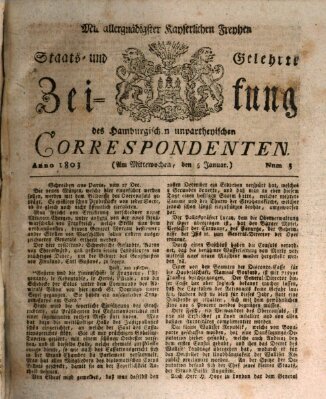 Staats- und gelehrte Zeitung des Hamburgischen unpartheyischen Correspondenten Mittwoch 5. Januar 1803