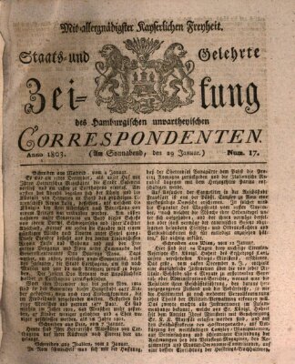 Staats- und gelehrte Zeitung des Hamburgischen unpartheyischen Correspondenten Samstag 29. Januar 1803