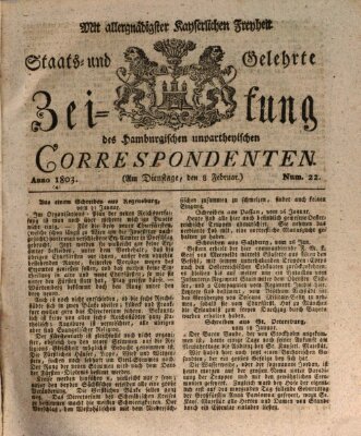 Staats- und gelehrte Zeitung des Hamburgischen unpartheyischen Correspondenten Dienstag 8. Februar 1803