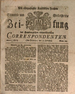 Staats- und gelehrte Zeitung des Hamburgischen unpartheyischen Correspondenten Freitag 11. Februar 1803