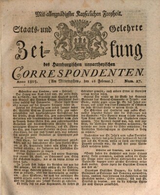 Staats- und gelehrte Zeitung des Hamburgischen unpartheyischen Correspondenten Mittwoch 16. Februar 1803