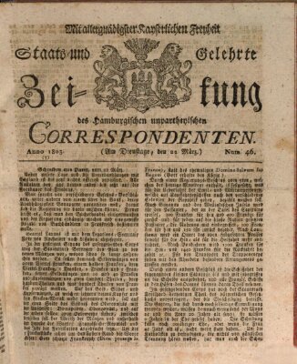 Staats- und gelehrte Zeitung des Hamburgischen unpartheyischen Correspondenten Dienstag 22. März 1803