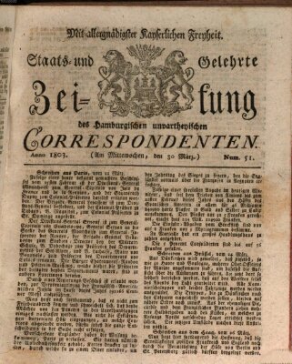 Staats- und gelehrte Zeitung des Hamburgischen unpartheyischen Correspondenten Mittwoch 30. März 1803