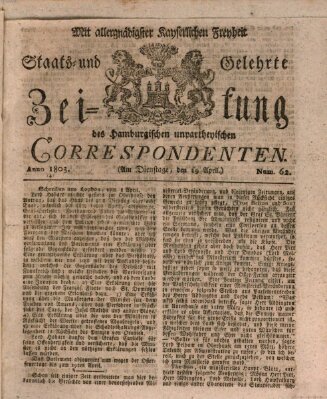 Staats- und gelehrte Zeitung des Hamburgischen unpartheyischen Correspondenten Dienstag 19. April 1803