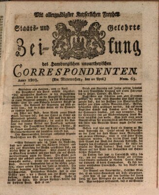 Staats- und gelehrte Zeitung des Hamburgischen unpartheyischen Correspondenten Mittwoch 20. April 1803