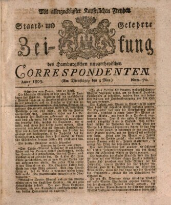 Staats- und gelehrte Zeitung des Hamburgischen unpartheyischen Correspondenten Dienstag 3. Mai 1803