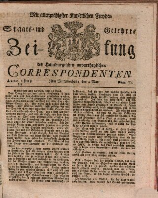 Staats- und gelehrte Zeitung des Hamburgischen unpartheyischen Correspondenten Mittwoch 4. Mai 1803