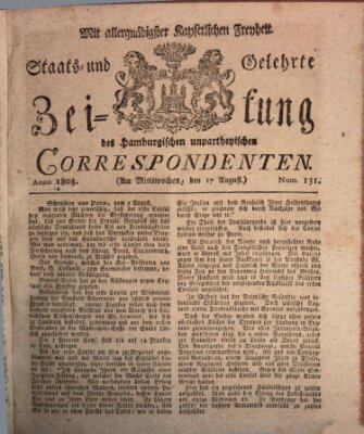 Staats- und gelehrte Zeitung des Hamburgischen unpartheyischen Correspondenten Mittwoch 17. August 1803